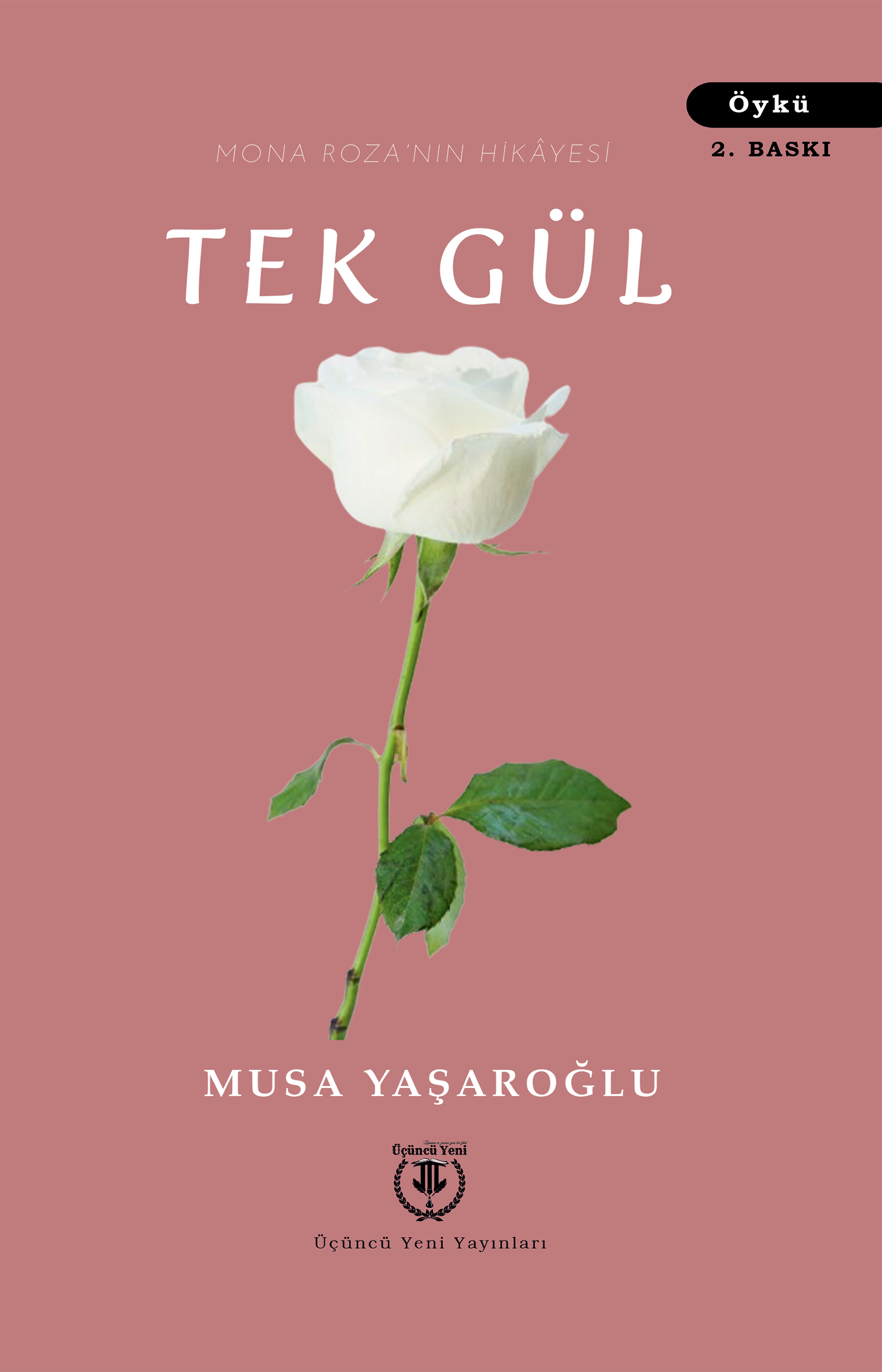 Mona Rozanın Hikayesi - İlkay Coşkun